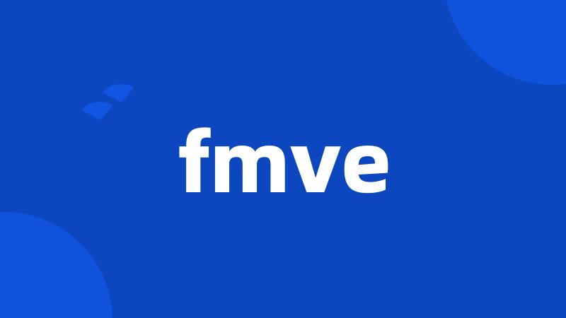 fmve