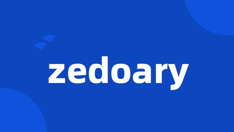 zedoary