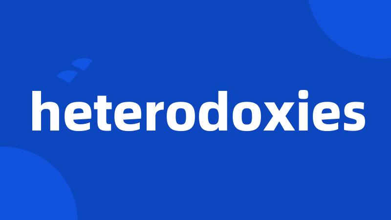 heterodoxies