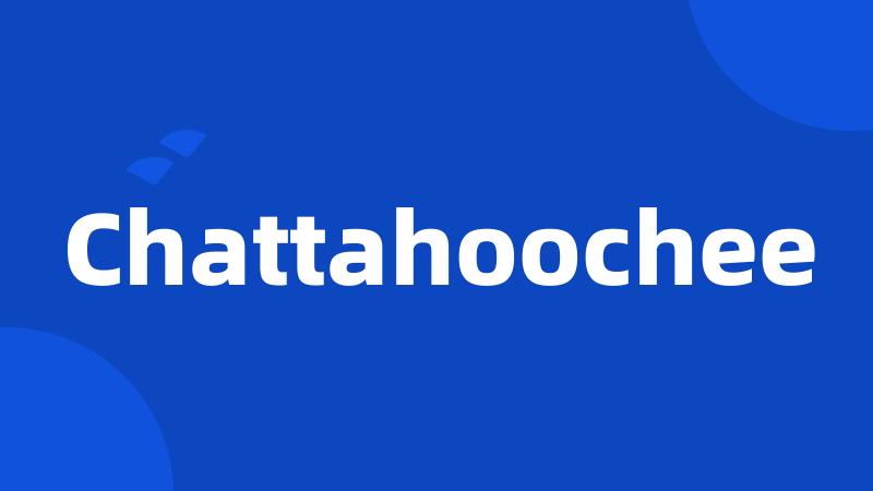 Chattahoochee