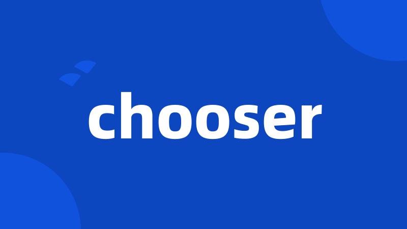 chooser