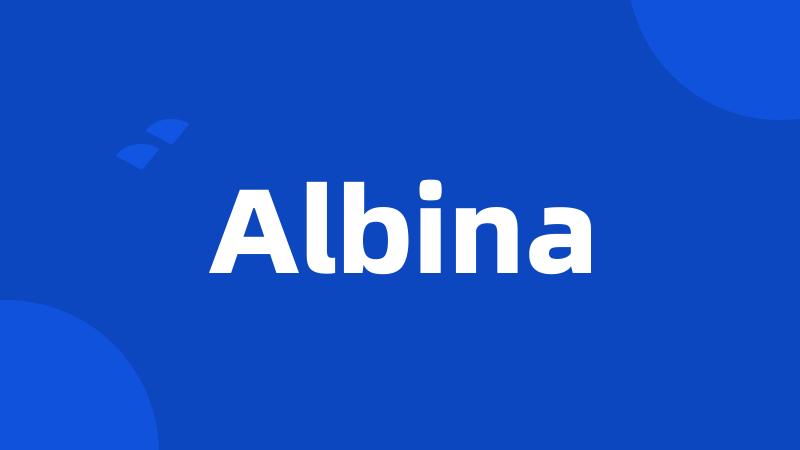 Albina