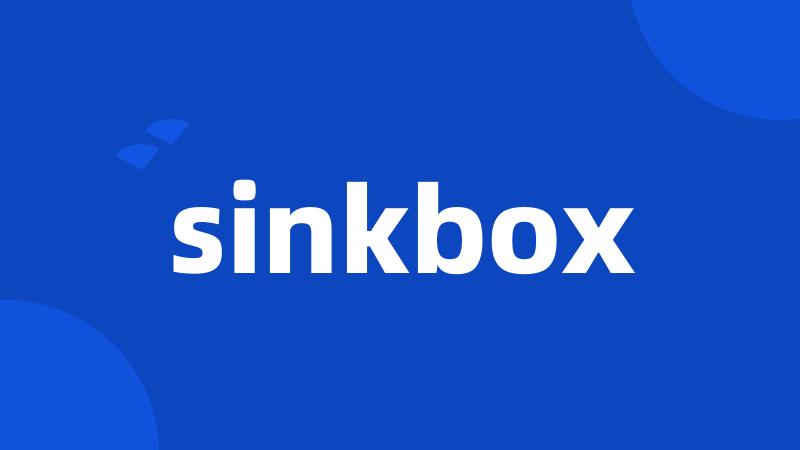 sinkbox