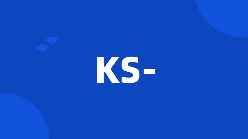 KS-