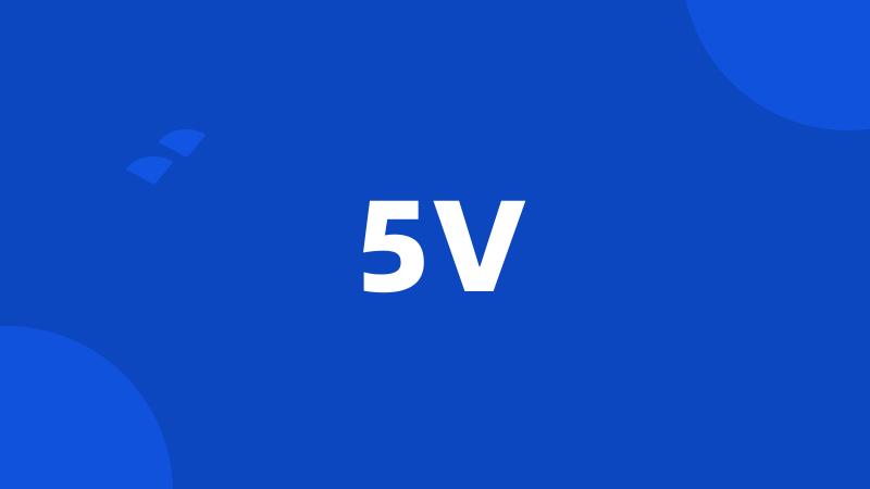 5V