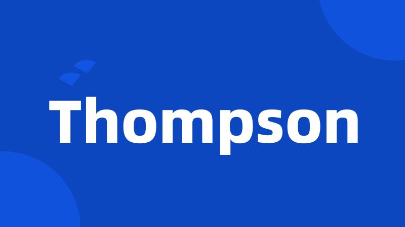 Thompson