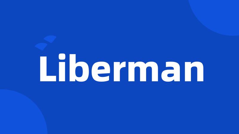 Liberman