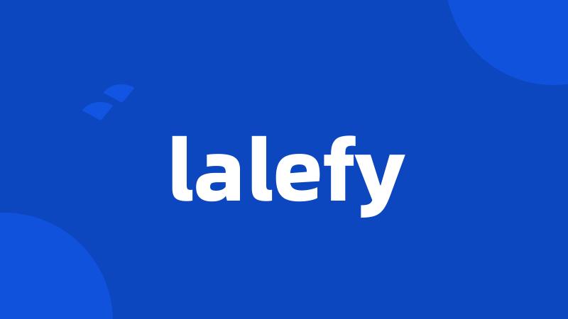 lalefy