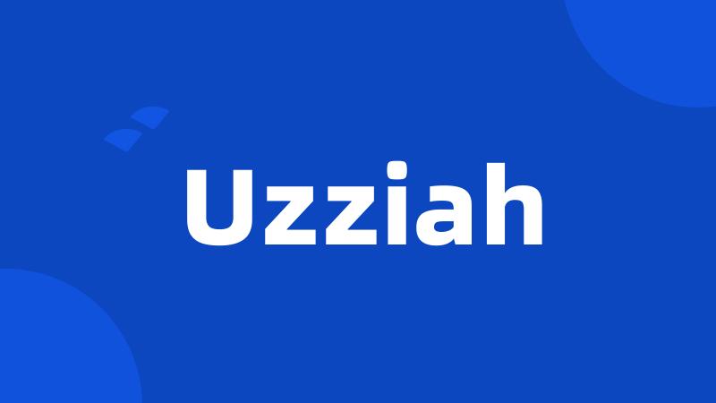 Uzziah