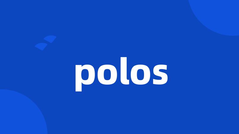 polos