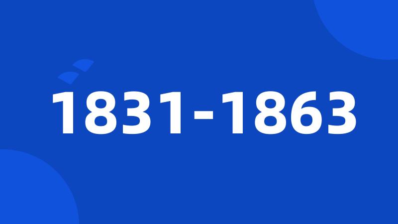 1831-1863