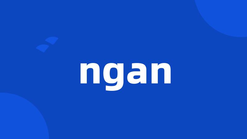 ngan