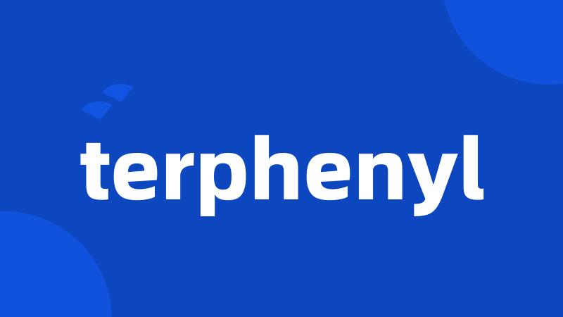 terphenyl