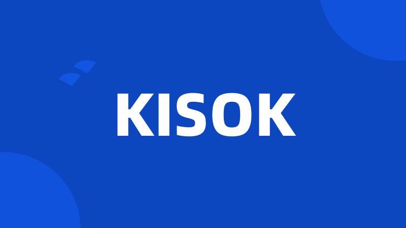 KISOK