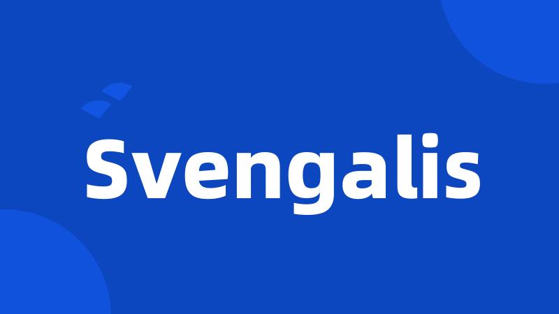 Svengalis