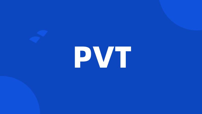 PVT