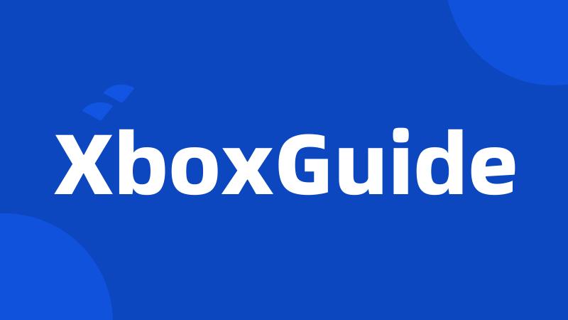 XboxGuide