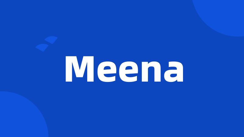 Meena