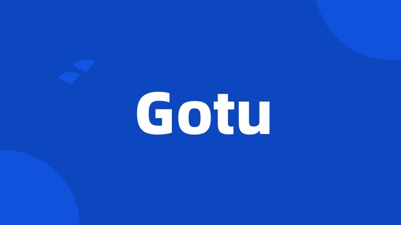 Gotu