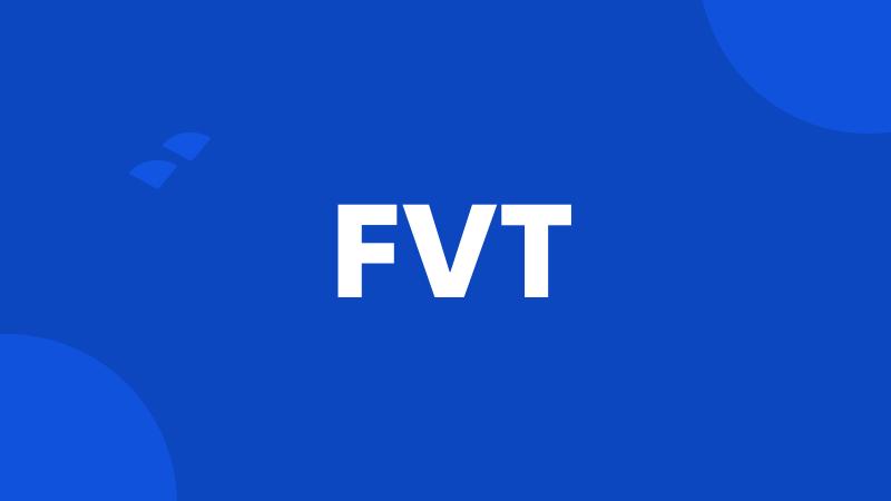 FVT