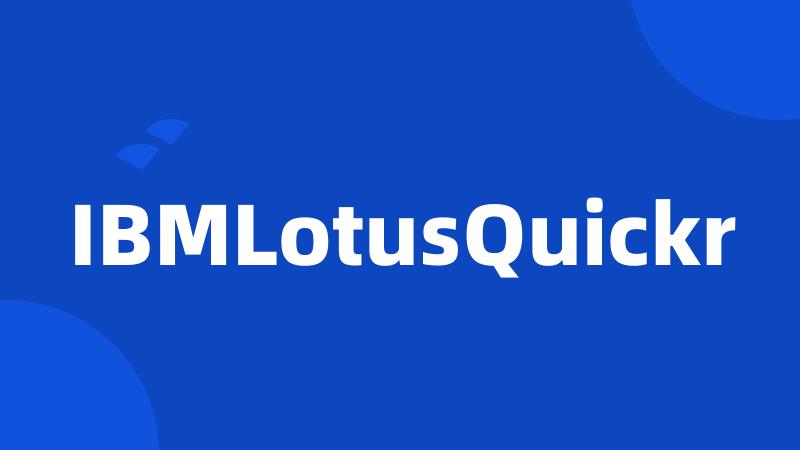 IBMLotusQuickr