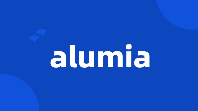 alumia