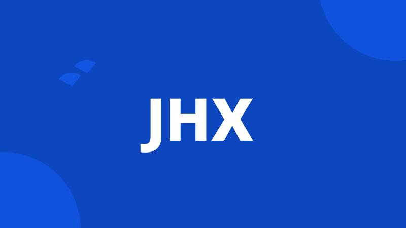 JHX