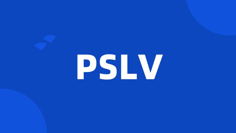 PSLV