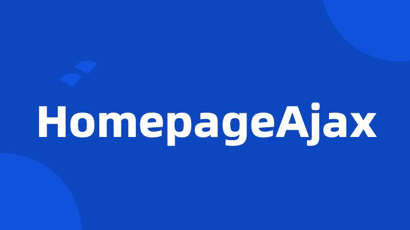 HomepageAjax