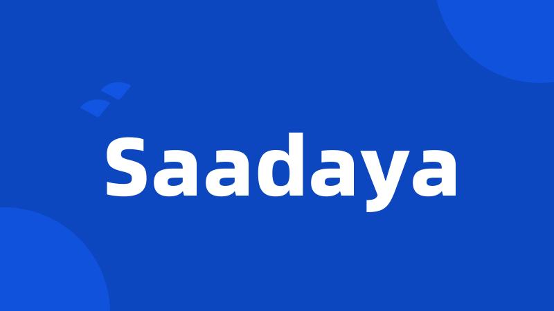 Saadaya