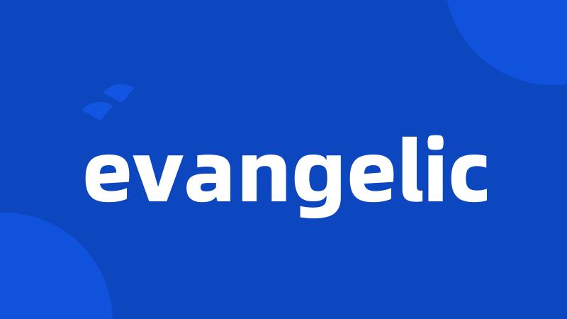 evangelic
