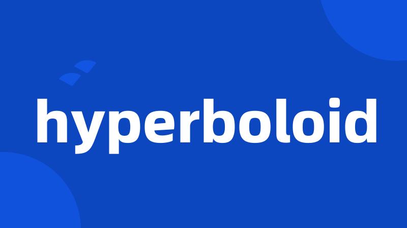 hyperboloid