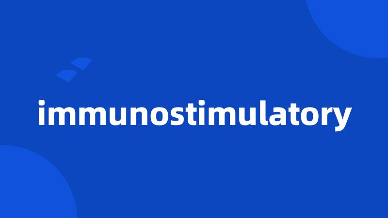 immunostimulatory