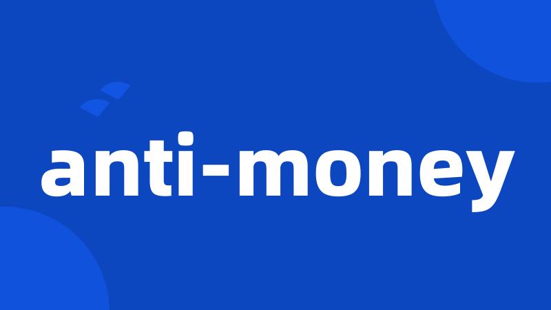 anti-money