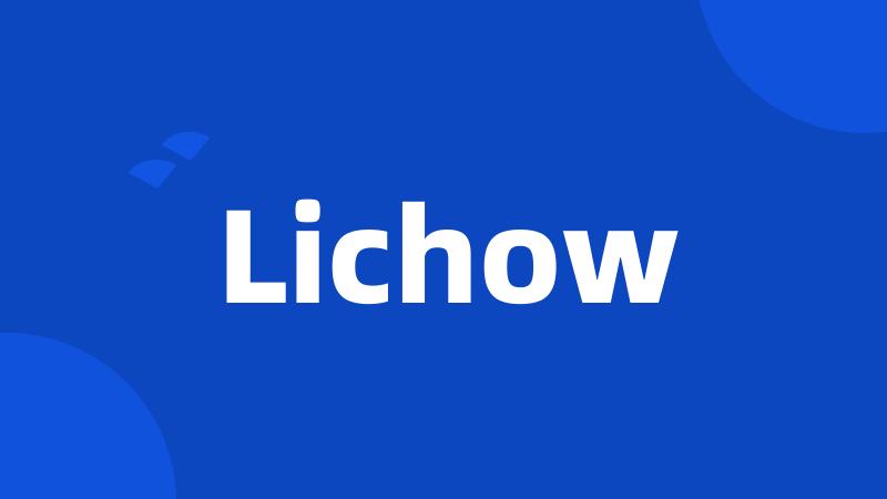 Lichow