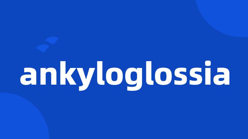 ankyloglossia