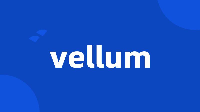 vellum