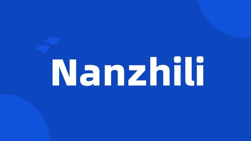 Nanzhili