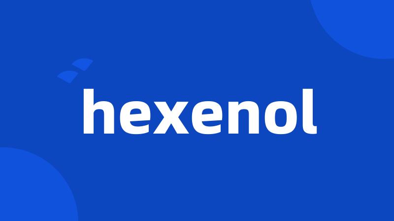 hexenol