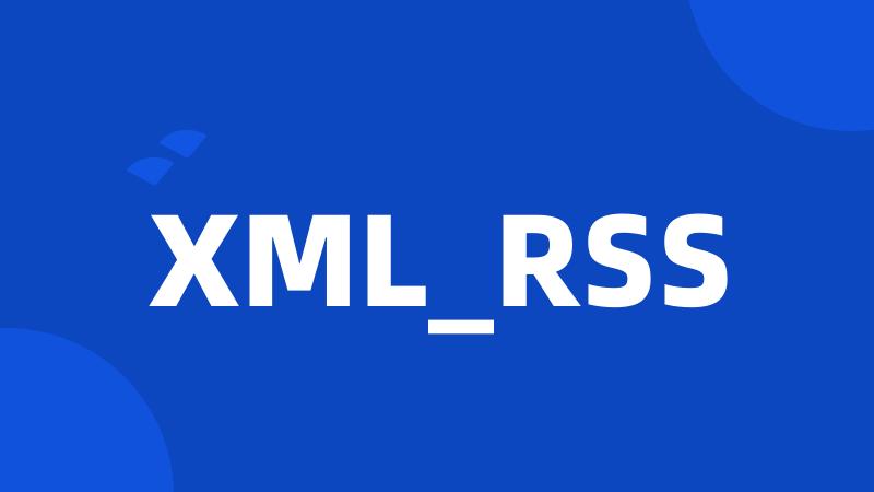 XML_RSS