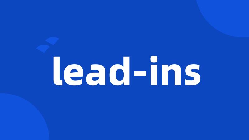 lead-ins