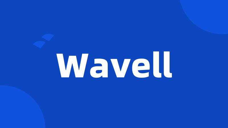 Wavell