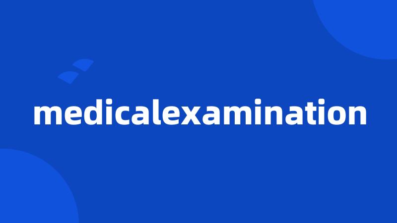 medicalexamination