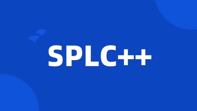 SPLC++