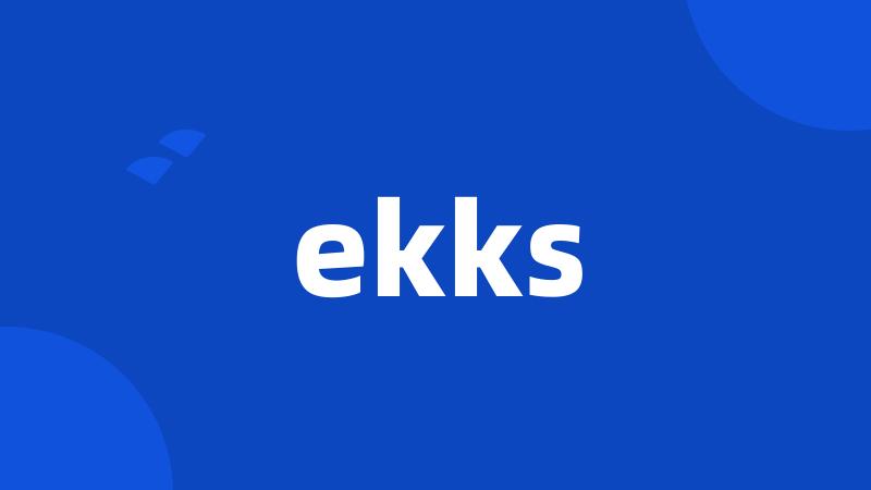 ekks