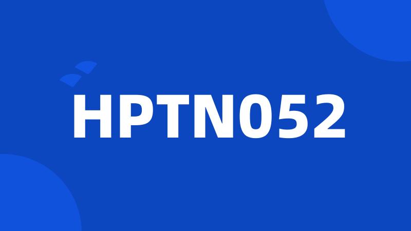 HPTN052