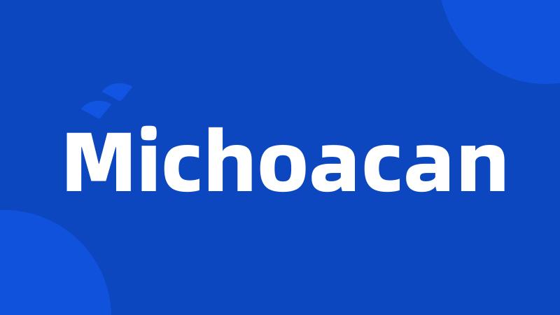 Michoacan