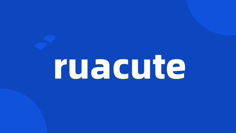 ruacute