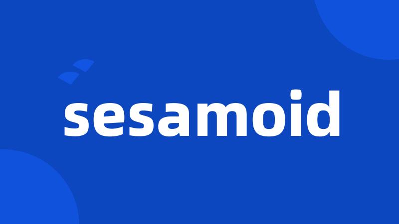 sesamoid