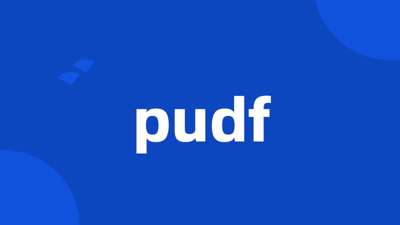 pudf